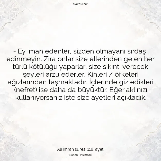 Ayetbul | Kuran Mealleri | Quran | Ali İmran suresi 118. ayet