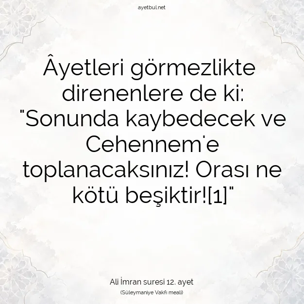 Ayetbul | Kuran Mealleri | Quran | Ali İmran suresi 12. ayet
