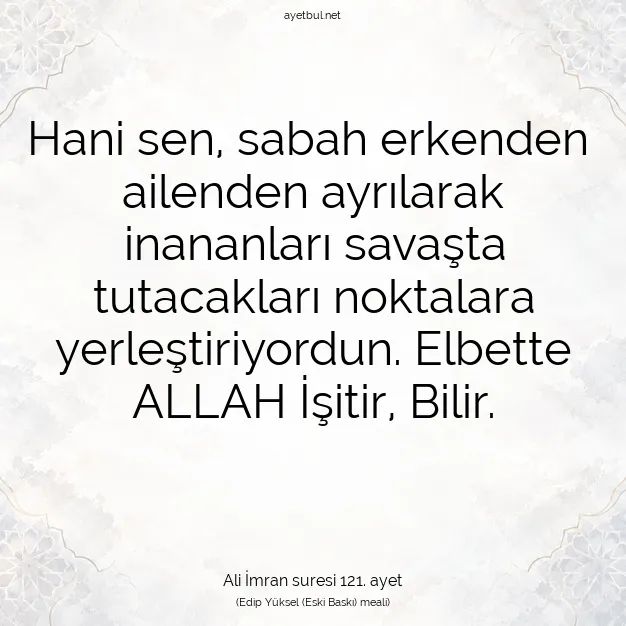 Ayetbul | Kuran Mealleri | Quran | Ali İmran suresi 121. ayet