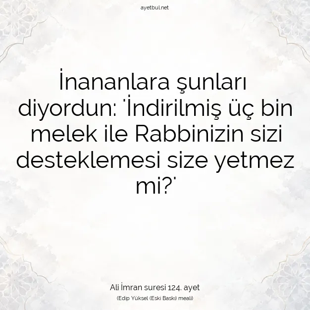 Ayetbul | Kuran Mealleri | Quran | Ali İmran suresi 124. ayet