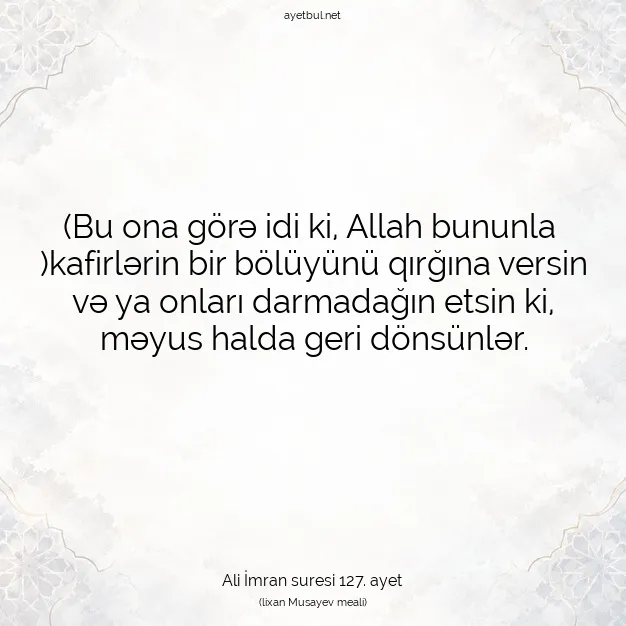 Ayetbul | Kuran Mealleri | Quran | Ali İmran suresi 127. ayet