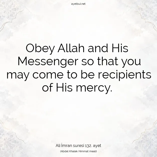 Ayetbul | Kuran Mealleri | Quran | Ali İmran suresi 132. ayet