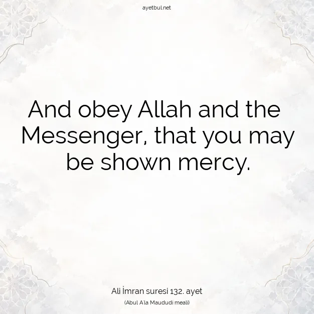 Ayetbul | Kuran Mealleri | Quran | Ali İmran suresi 132. ayet