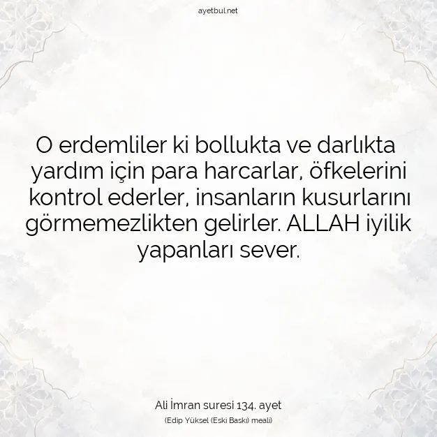 Ayetbul | Kuran Mealleri | Quran | Ali İmran suresi 134. ayet