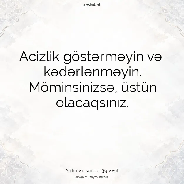 Ayetbul | Kuran Mealleri | Quran | Ali İmran suresi 139. ayet