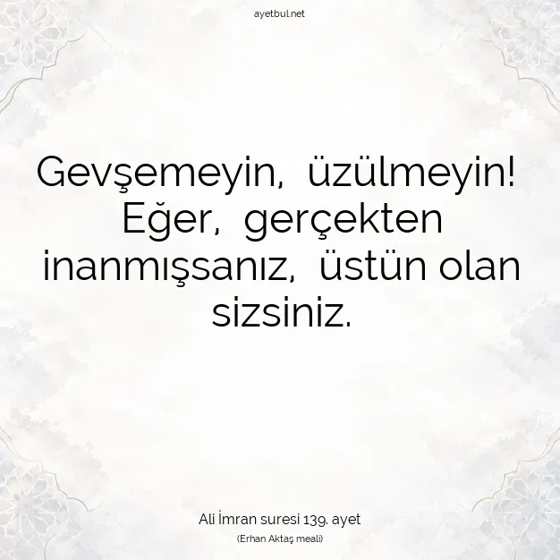 Ayetbul | Kuran Mealleri | Quran | Ali İmran suresi 139. ayet