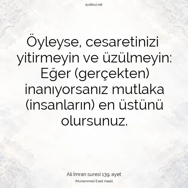 Ayetbul | Kuran Mealleri | Quran | Ali İmran suresi 139. ayet