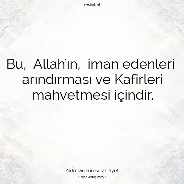 Ayetbul | Kuran Mealleri | Quran | Ali İmran suresi 141. ayet