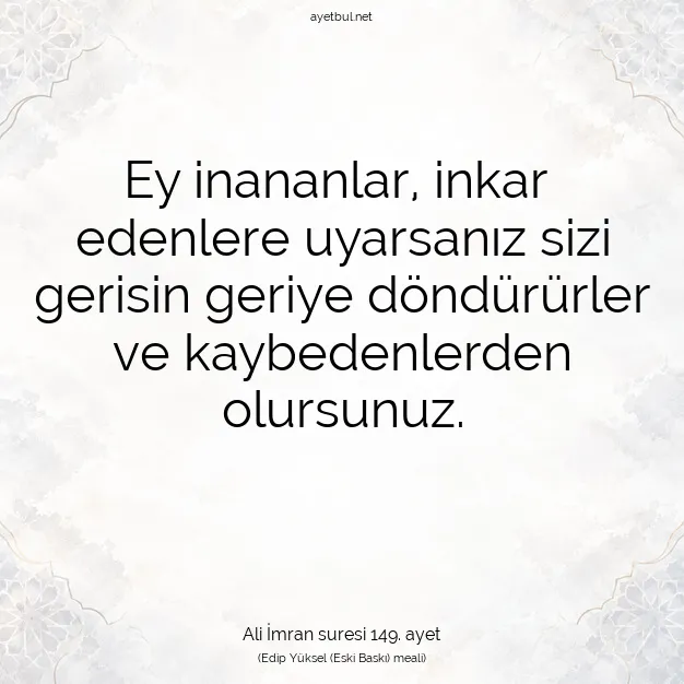 Ayetbul | Kuran Mealleri | Quran | Ali İmran suresi 149. ayet