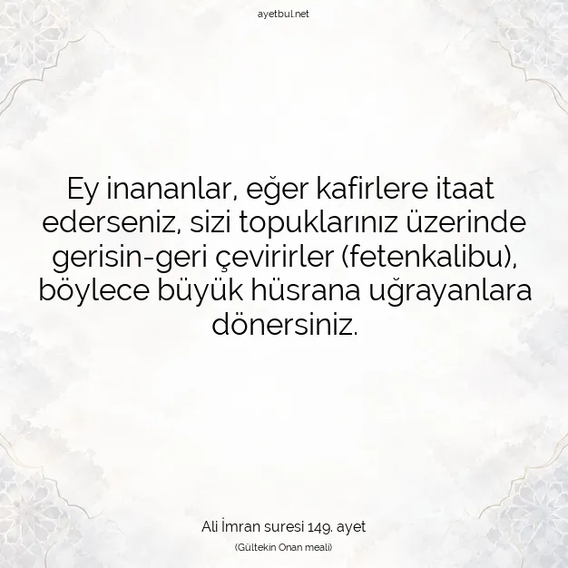 Ayetbul | Kuran Mealleri | Quran | Ali İmran suresi 149. ayet