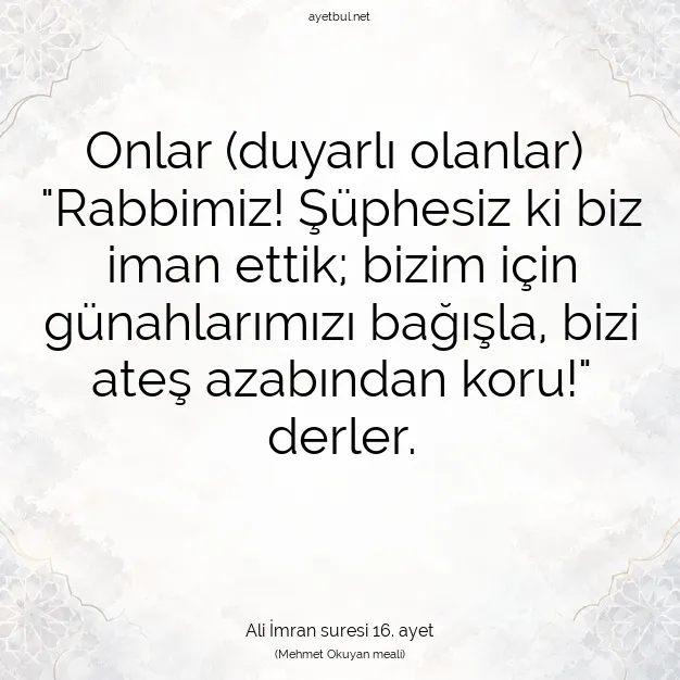 Ayetbul | Kuran Mealleri | Quran | Ali İmran suresi 16. ayet