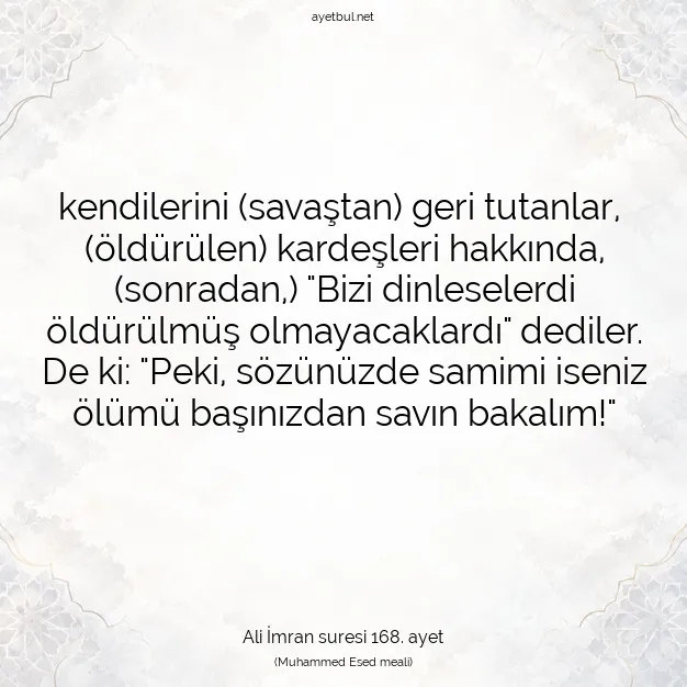 Ayetbul | Kuran Mealleri | Quran | Ali İmran suresi 168. ayet