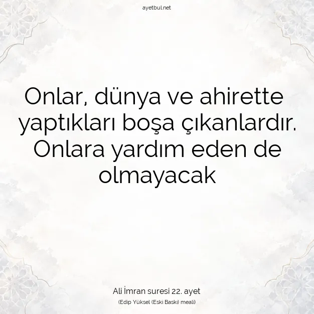 Ayetbul | Kuran Mealleri | Quran | Ali İmran suresi 22. ayet