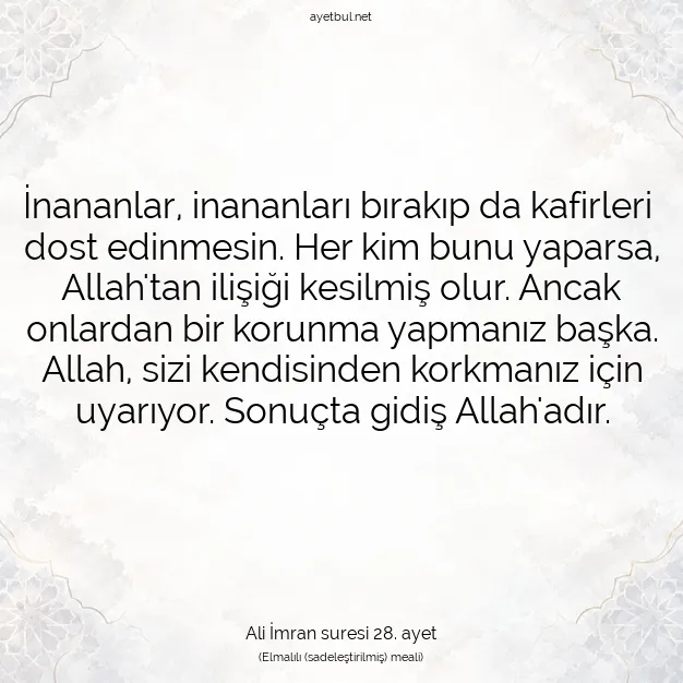 Ayetbul | Kuran Mealleri | Quran | Ali İmran suresi 28. ayet