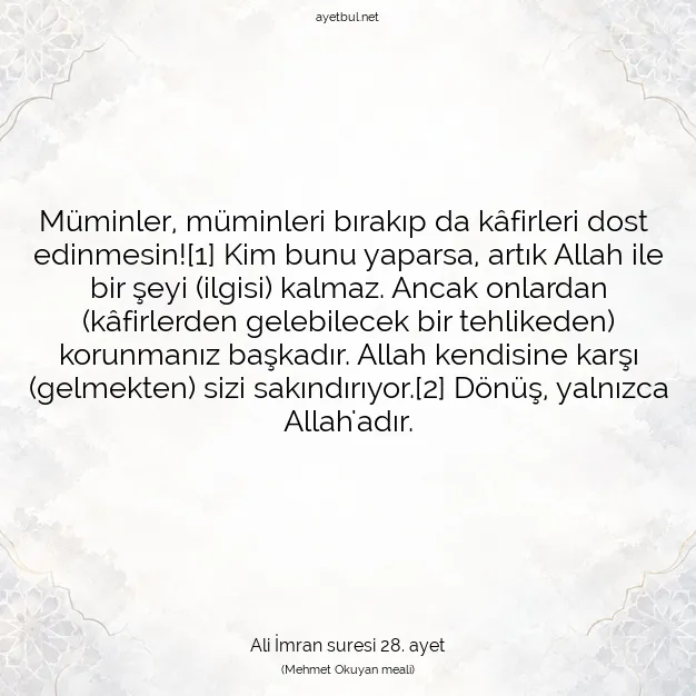 Ayetbul | Kuran Mealleri | Quran | Ali İmran suresi 28. ayet