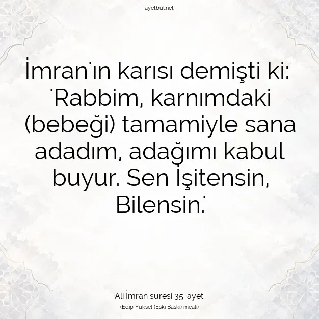Ayetbul | Kuran Mealleri | Quran | Ali İmran suresi 35. ayet