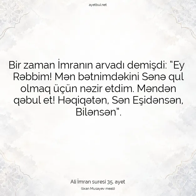 Ayetbul | Kuran Mealleri | Quran | Ali İmran suresi 35. ayet