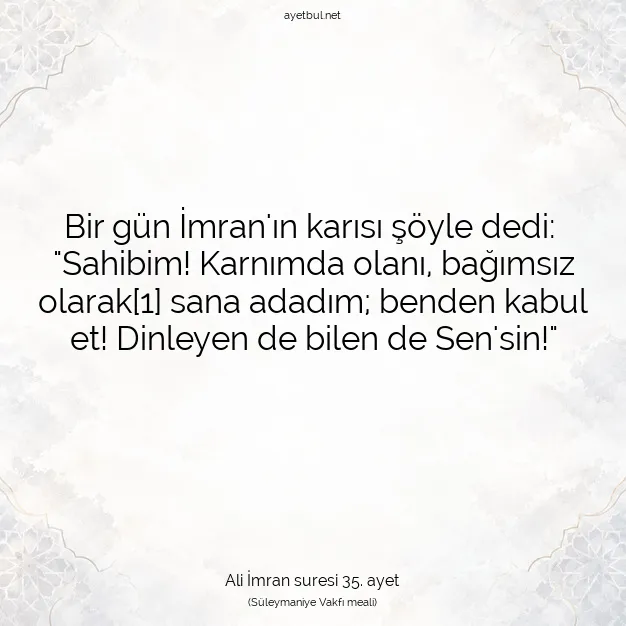 Ayetbul | Kuran Mealleri | Quran | Ali İmran suresi 35. ayet