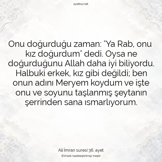 Ayetbul | Kuran Mealleri | Quran | Ali İmran suresi 36. ayet
