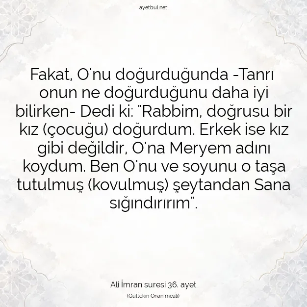 Ayetbul | Kuran Mealleri | Quran | Ali İmran suresi 36. ayet
