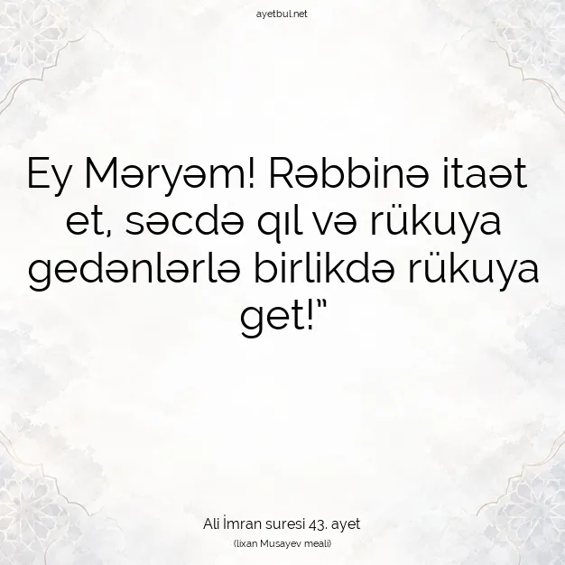Ayetbul | Kuran Mealleri | Quran | Ali İmran suresi 43. ayet
