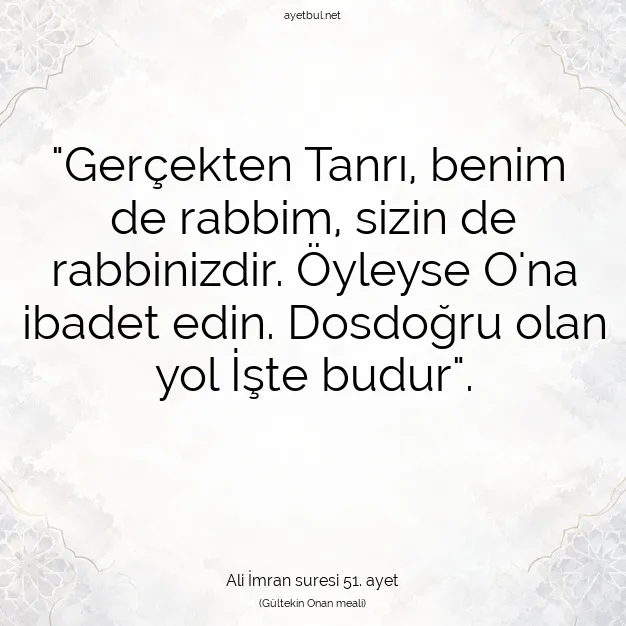 Ayetbul | Kuran Mealleri | Quran | Ali İmran suresi 51. ayet