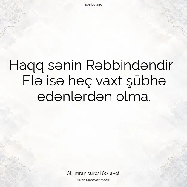 Ayetbul | Kuran Mealleri | Quran | Ali İmran suresi 60. ayet