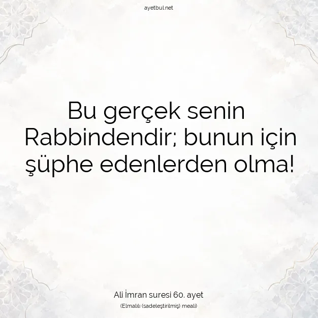 Ayetbul | Kuran Mealleri | Quran | Ali İmran suresi 60. ayet