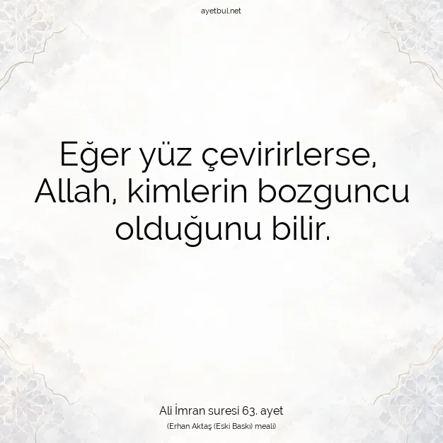 Ayetbul | Kuran Mealleri | Quran | Ali İmran suresi 63. ayet
