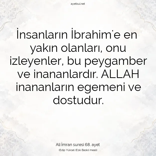 Ayetbul | Kuran Mealleri | Quran | Ali İmran suresi 68. ayet