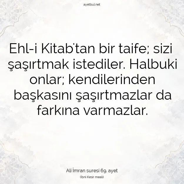 Ayetbul | Kuran Mealleri | Quran | Ali İmran suresi 69. ayet