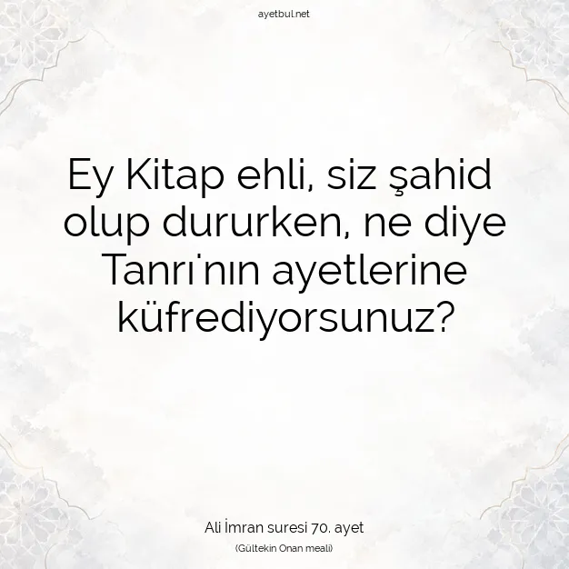 Ayetbul | Kuran Mealleri | Quran | Ali İmran suresi 70. ayet