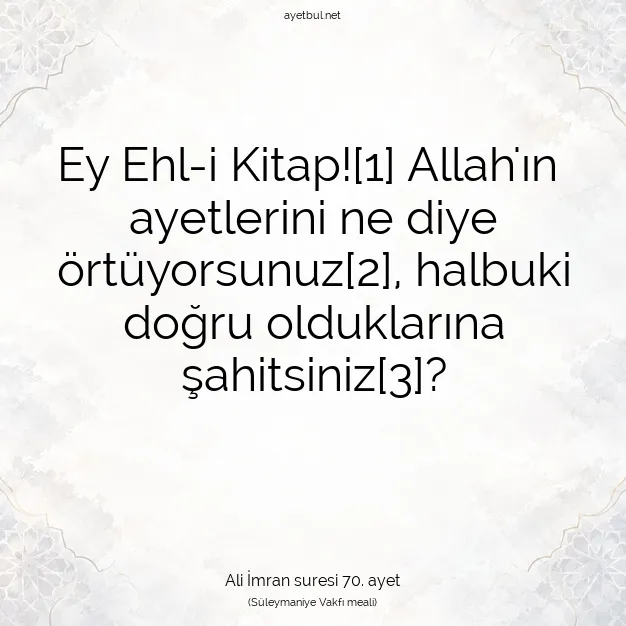 Ayetbul | Kuran Mealleri | Quran | Ali İmran suresi 70. ayet