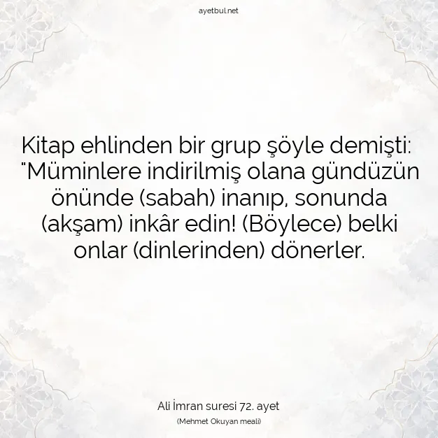 Ayetbul | Kuran Mealleri | Quran | Ali İmran suresi 72. ayet