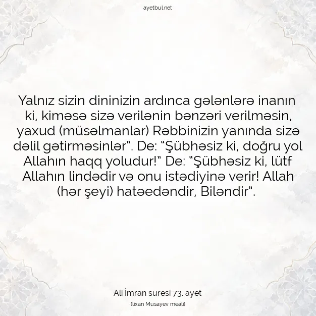 Ayetbul | Kuran Mealleri | Quran | Ali İmran suresi 73. ayet
