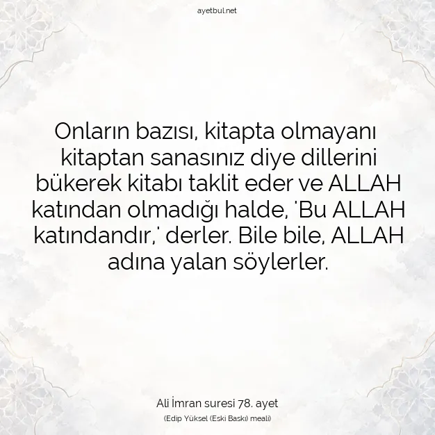 Ayetbul | Kuran Mealleri | Quran | Ali İmran suresi 78. ayet
