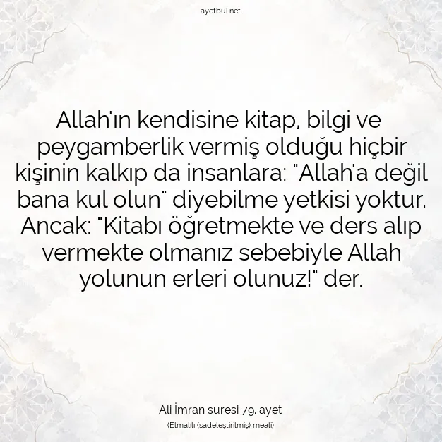 Ayetbul | Kuran Mealleri | Quran | Ali İmran suresi 79. ayet