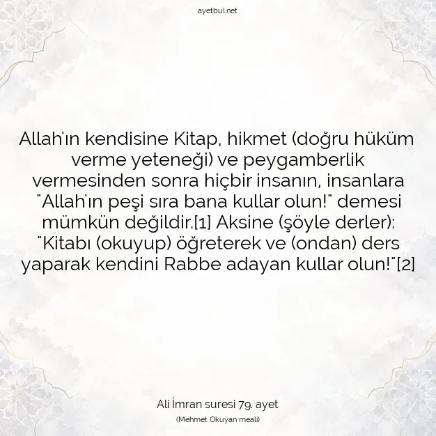 Ayetbul | Kuran Mealleri | Quran | Ali İmran suresi 79. ayet