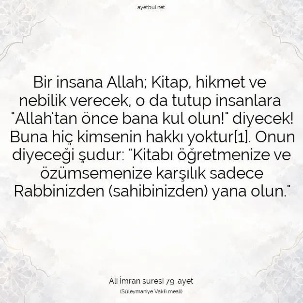 Ayetbul | Kuran Mealleri | Quran | Ali İmran suresi 79. ayet