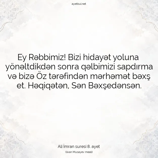 Ayetbul | Kuran Mealleri | Quran | Ali İmran suresi 8. ayet