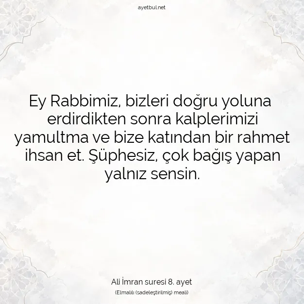 Ayetbul | Kuran Mealleri | Quran | Ali İmran suresi 8. ayet