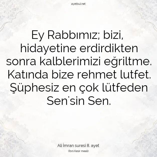 Ayetbul | Kuran Mealleri | Quran | Ali İmran suresi 8. ayet