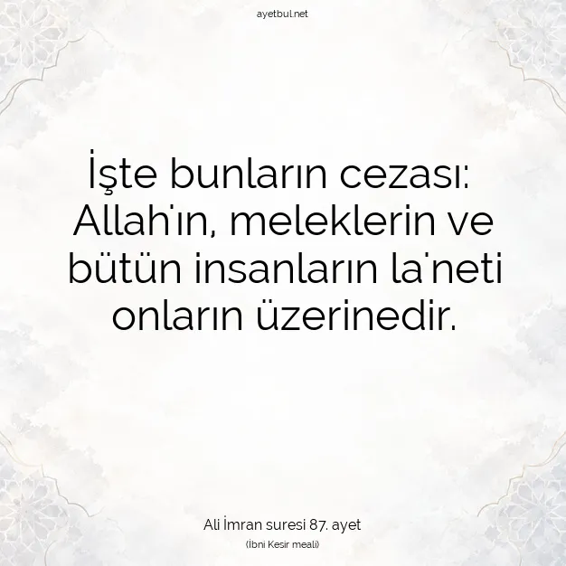 Ayetbul | Kuran Mealleri | Quran | Ali İmran suresi 87. ayet