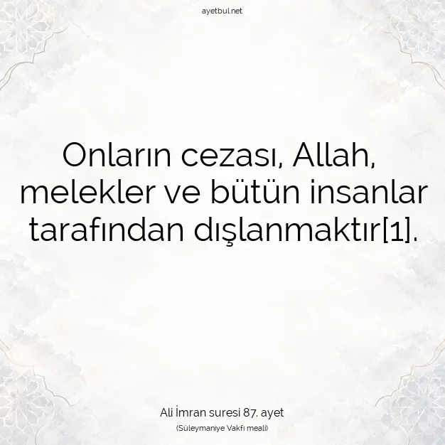 Ayetbul | Kuran Mealleri | Quran | Ali İmran suresi 87. ayet