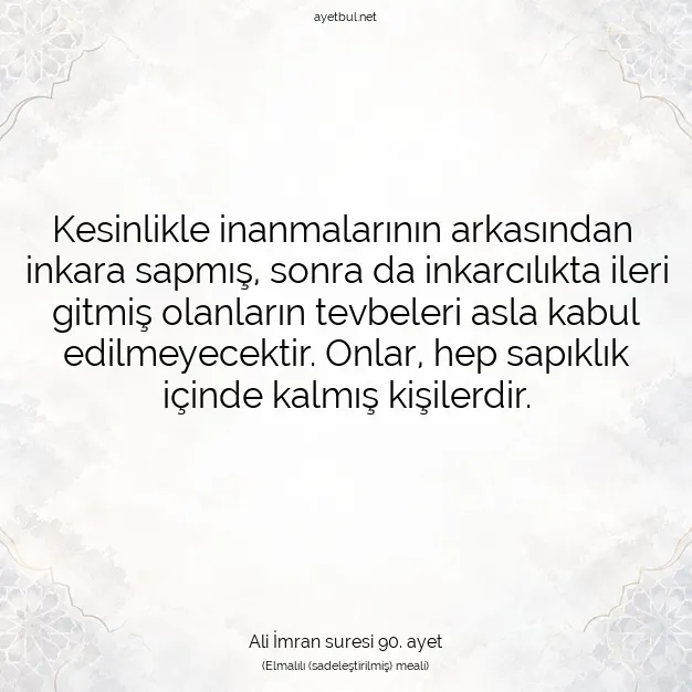 Ayetbul | Kuran Mealleri | Quran | Ali İmran suresi 90. ayet