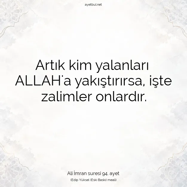 Ayetbul | Kuran Mealleri | Quran | Ali İmran suresi 94. ayet