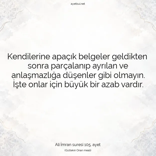 Ayetbul | Kuran Mealleri | Quran | Ali İmran suresi 105. ayet
