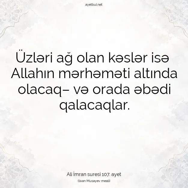 Ayetbul | Kuran Mealleri | Quran | Ali İmran suresi 107. ayet