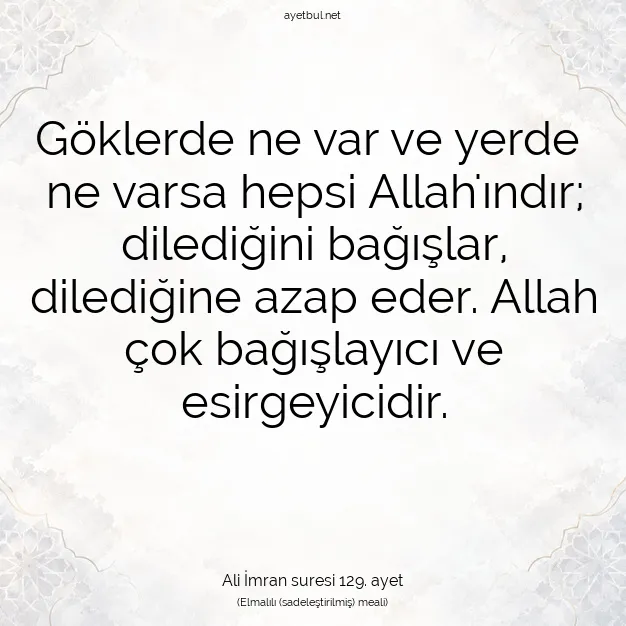 Ayetbul | Kuran Mealleri | Quran | Ali İmran suresi 129. ayet