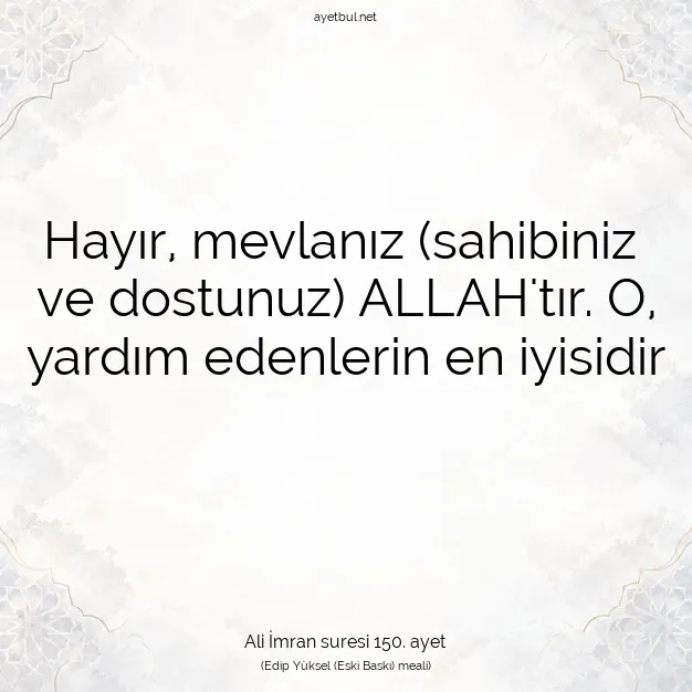 Ayetbul | Kuran Mealleri | Quran | Ali İmran suresi 150. ayet